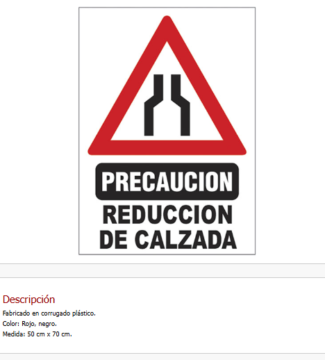 Precaucion Reduccion de Calzada