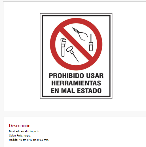 Prohibido usar herramientas en mal estado