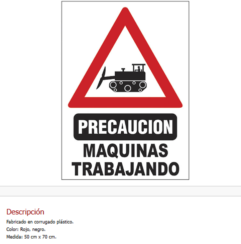 Precaucion Maquinas Trabajando